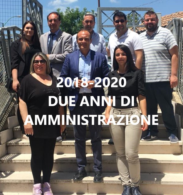 2018-2020 : DUE ANNI DI AMMINISTRAZIONE